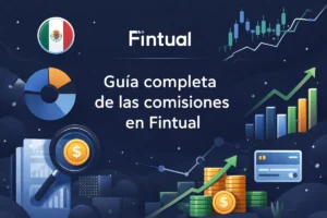 Guía completa de las comisiones en Fintual