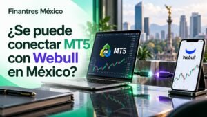 ¿Se puede conectar MT con Webull en México