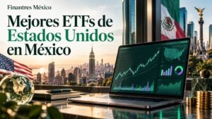 Mejores ETFs de Estados Unidos en México