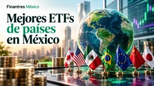 Mejores ETFs de países en México