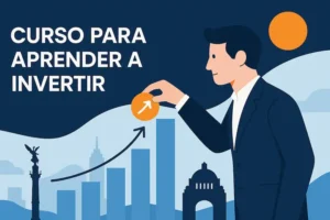 curso aprender invertir mexico