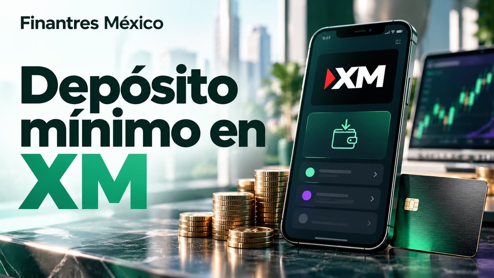 Depósito mínimo en XM