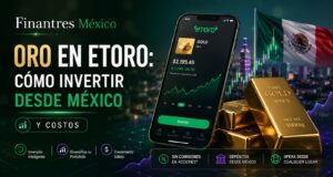 Oro en eToro cómo invertir desde México y costos