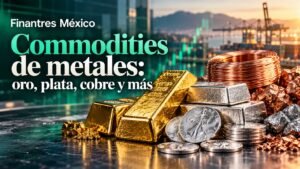 Commodities de metales oro, plata, cobre y más