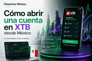 Cómo abrir una cuenta en XTB desde México