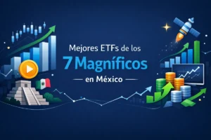 Mejores ETFs de los magníficos en México