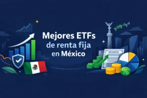 Mejores ETFs de renta fija en México