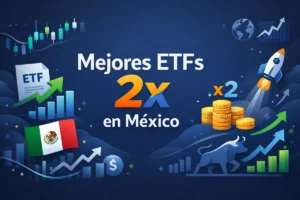 mejores ETFs x en México