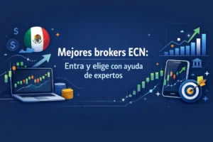 Mejores brokers ECN