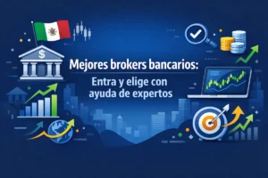 Mejores brokers bancarios