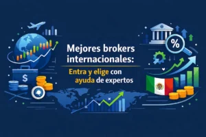 Mejores brokers internacionales