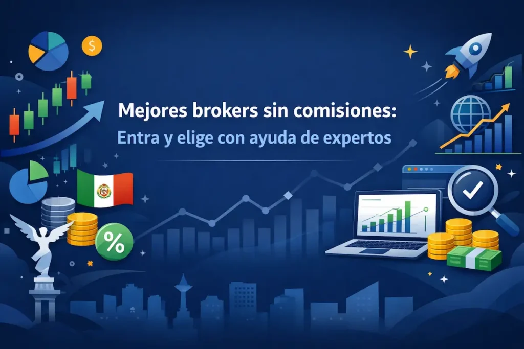 Mejores brokers sin comisiones