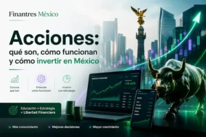 Invirtiendo con estrategia en México