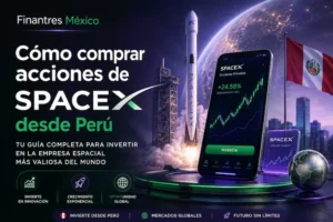 Cómo comprar acciones de SpaceX desde Perú