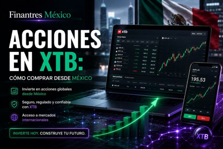 Acciones en XTB cómo comprar desde México