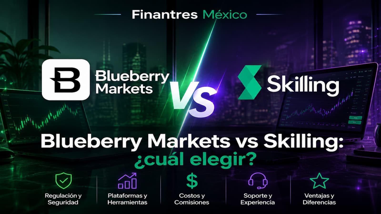 Blueberry Markets vs Skilling cuál elegir