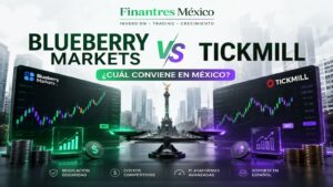 Blueberry Markets vs Tickmill ¿cuál conviene en México