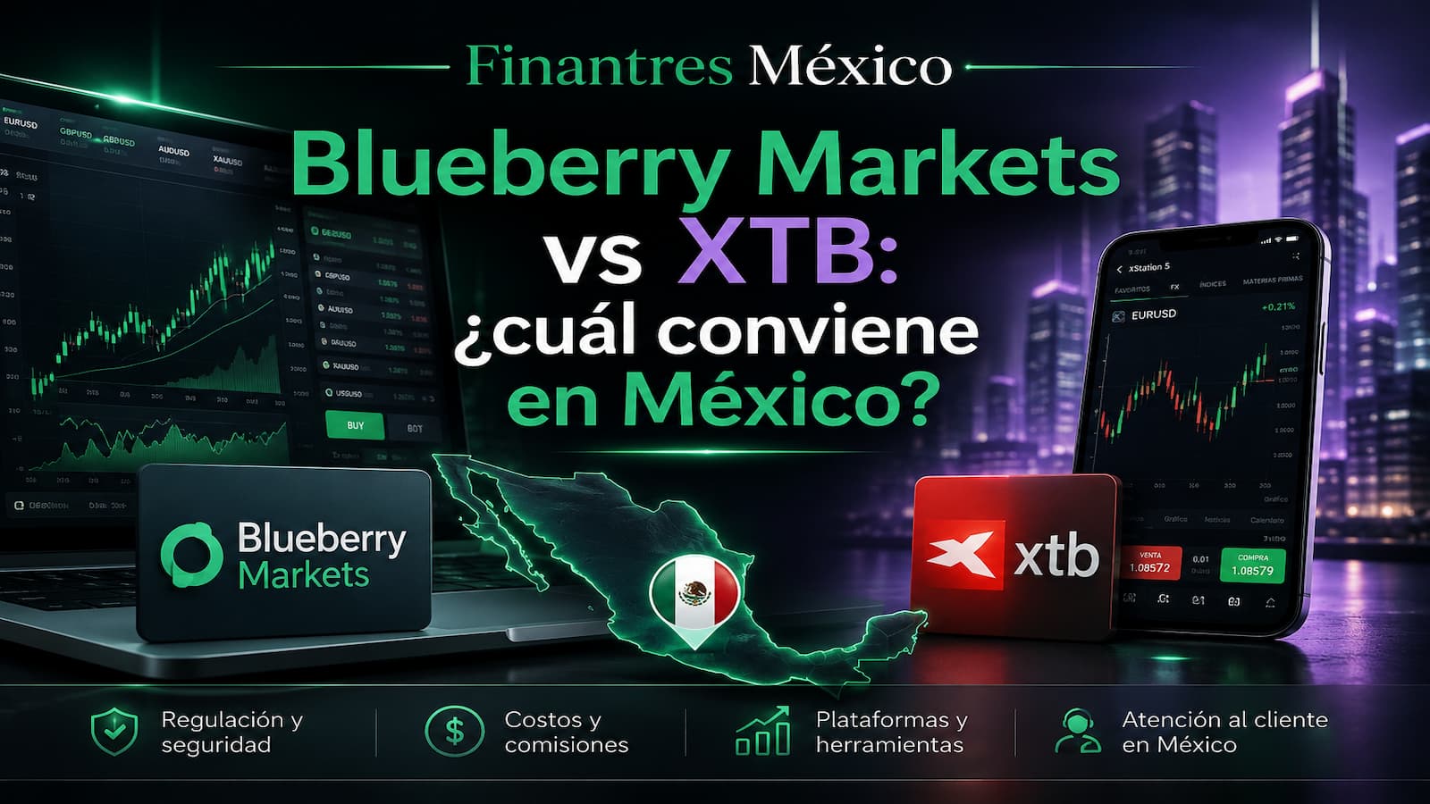 Blueberry Markets vs XTB ¿cuál conviene en México