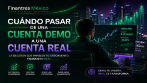 Cuándo pasar de una cuenta demo a una cuenta real