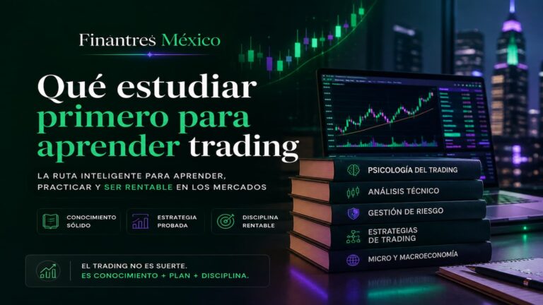 Qué estudiar primero para aprender trading