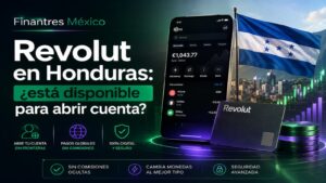 Revolut en Honduras ¿está disponible para abrir cuenta