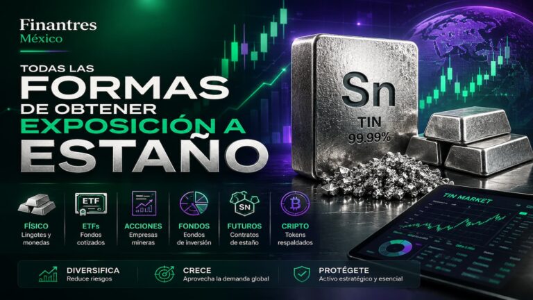 Todas las formas de obtener exposición a Estaño