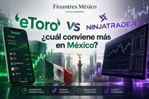 eToro vs NinjaTrader ¿cuál conviene más en México