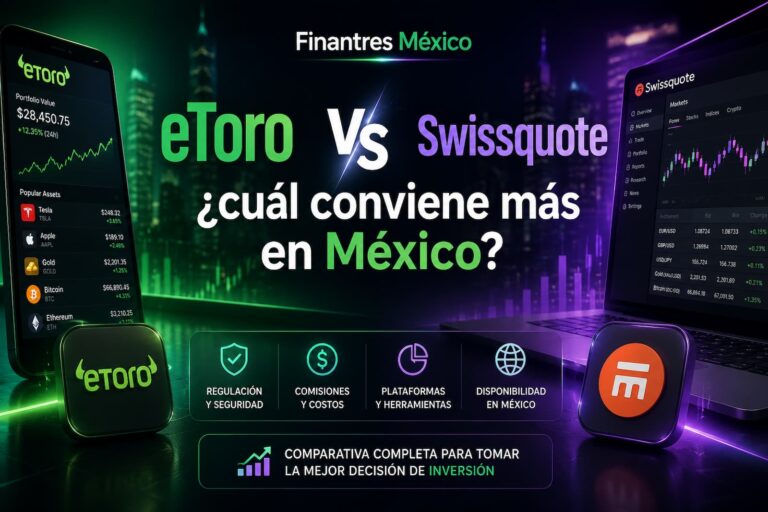 eToro vs Swissquote ¿cuál conviene más en México
