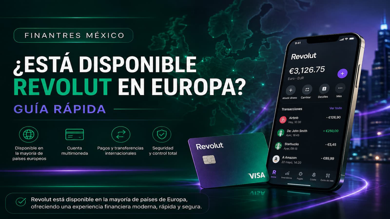¿Está disponible Revolut en Europa Guía rápida